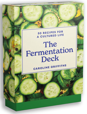 The Fermentation Deck: 50 Recipes for a Culture... 1923049984 Book Cover