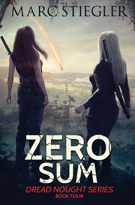 Zero Sum: The Dread Nought Book 4 B0CHD4MLSV Book Cover