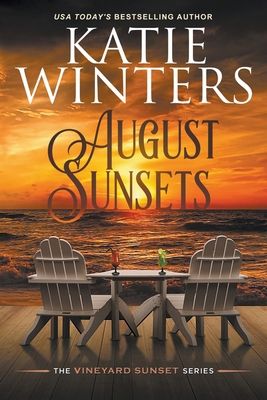 August Sunsets 1393917542 Book Cover