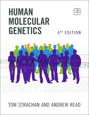 Human Molecular Genetics, Fourth Edition 0815341490 Book Cover