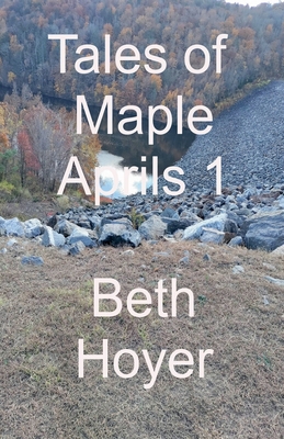 Tales of Maple Aprils 1 B0FYK4DCSZ Book Cover