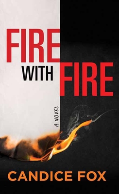 Fire with Fire [Large Print] 1638088128 Book Cover