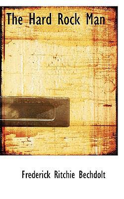 The Hard Rock Man 1116944456 Book Cover