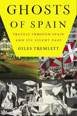 Ghosts of Spain: Travels Through Spain and Its ... B002A72FLI Book Cover