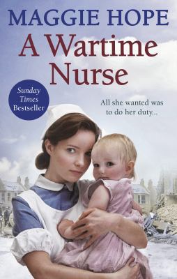 A Wartime Nurse B007YTLAB8 Book Cover