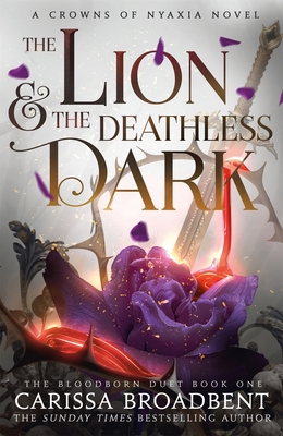 The Lion and the Deathless Dark (International ... 1035051672 Book Cover