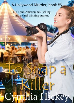 To Snap a Killer 1947523295 Book Cover