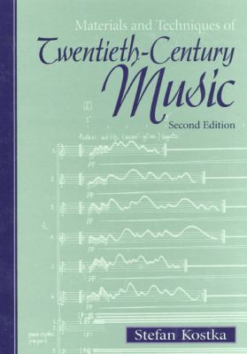 Materials and Techniques of Twentieth-Century Music