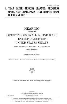 A year later: lessons learned, progress made, a... 1981647090 Book Cover