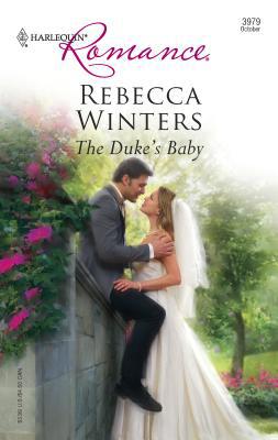 The Duke's Baby 0373039794 Book Cover