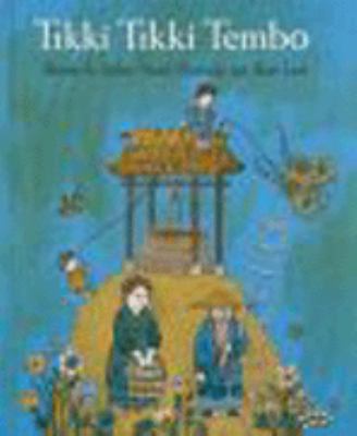 Tikki Tikki Tembo = Tikki Tikki Tembo [Spanish] 1880507137 Book Cover