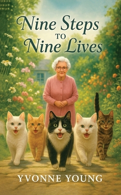 Nine Steps to Nine Lives B0FFZSGX6N Book Cover