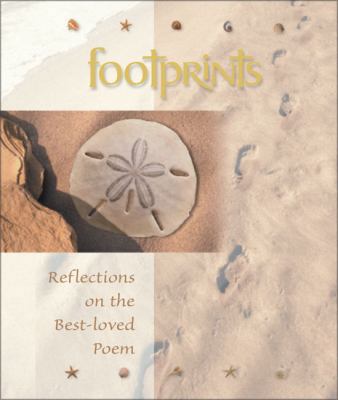 Footprints: Reflections of the Best-Loved Poem 0310805147 Book Cover