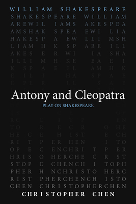 Antony and Cleopatra 0866987894 Book Cover