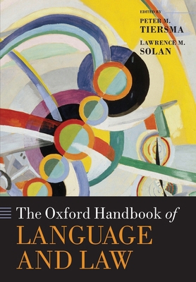 Oxford Handbook of Language and Law 019874496X Book Cover