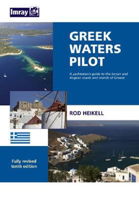 Greek Waters Pilot: A Yachtsman's Guide to the ... 0852889712 Book Cover