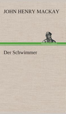 Der Schwimmer [German] 3849548791 Book Cover