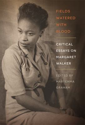 Fields Watered with Blood: Critical Essays on M... 0820322547 Book Cover