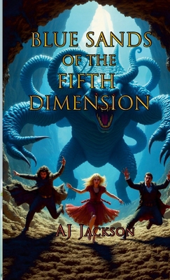 Blue Sands of the Fifth Dimension 1300655232 Book Cover