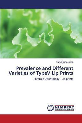 Prevalence and Different Varieties of Typev Lip... 3659321311 Book Cover