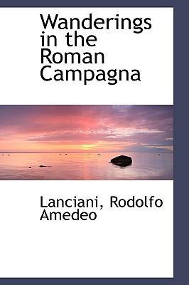 Wanderings in the Roman Campagna 1110751273 Book Cover