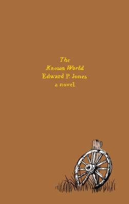 The Known World 0062692348 Book Cover