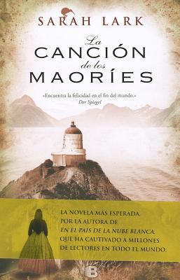 La Cancion de los Maories [Spanish] 8466650474 Book Cover
