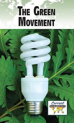 The Green Movement 073774913X Book Cover