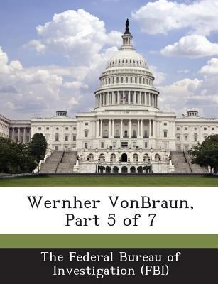 Wernher Vonbraun, Part 5 of 7 1288568460 Book Cover