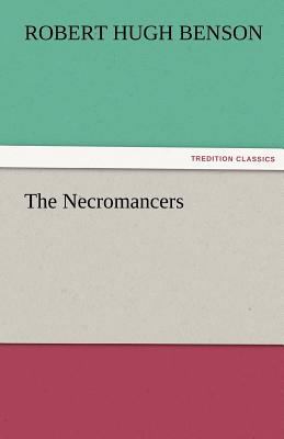 The Necromancers 3842475284 Book Cover