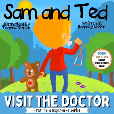 Sam and Ted Visit the Doctor: First Time Experi... 1922664170 Book Cover