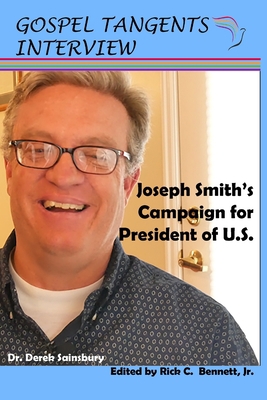 Joseph Smith's Campaign for President of U.S. B08F6DL9GD Book Cover