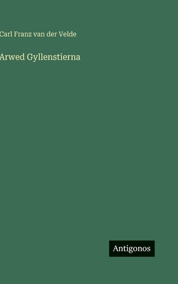 Arwed Gyllenstierna [German] 3563442932 Book Cover
