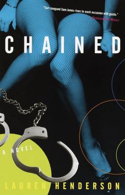 Chained: A Sam Jones Novel 0609808656 Book Cover