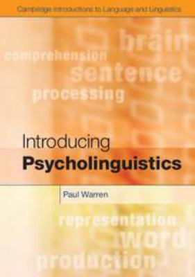 Introducing Psycholinguistics 0511978537 Book Cover