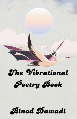 The Vibrational Poetry Book B0CX829DK9 Book Cover