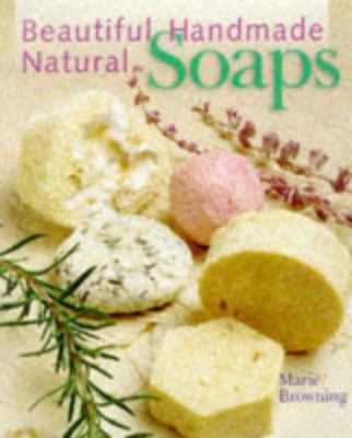 Beautiful Handmade Natural Soaps: Practical Way... 0806962658 Book Cover