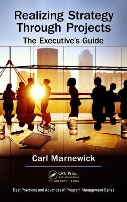 Realizing Strategy Through Projects: The Execut... 113819610X Book Cover
