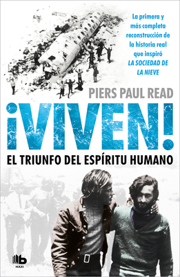 Viven! El Triunfo del Espiritu Humano / Alive: ... 8490702365 Book Cover