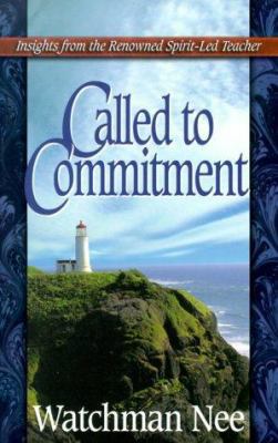 Called to Commitment (Life Messages of Great Ch... 1569550948 Book Cover