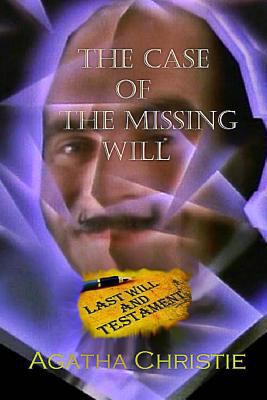 The Case of the Missing Will - Book  of the Hercule Poirot