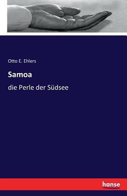 Samoa: die Perle der Südsee [German] 374111619X Book Cover