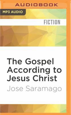 The Gospel According to Jesus Christ 1522697519 Book Cover