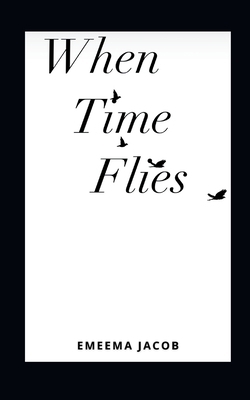when time flies 9358319453 Book Cover