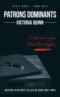 Patrons Dominants [French] 1723796190 Book Cover