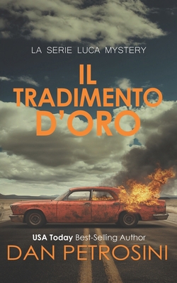 Il Tradimento D'oro [Italian] 196028679X Book Cover