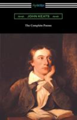 The Complete Poems of John Keats (with an Intro... 142095184X Book Cover