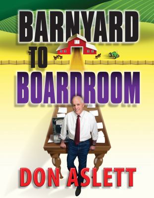 Barnyard to Boardroom: Business Basics 0937750360 Book Cover