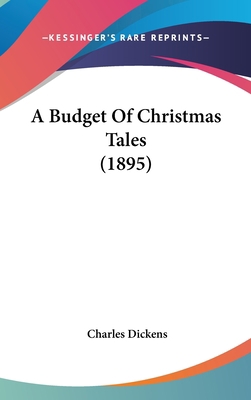 A Budget Of Christmas Tales (1895) 1120242215 Book Cover