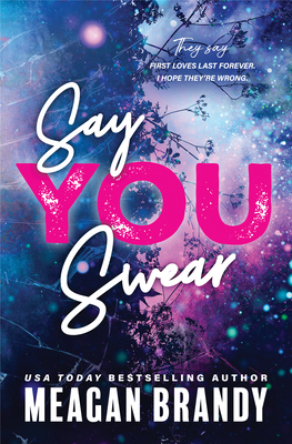 Say You Swear 146422191X Book Cover